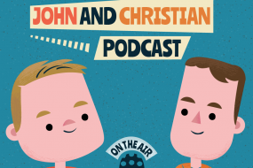John and Chris Podcast